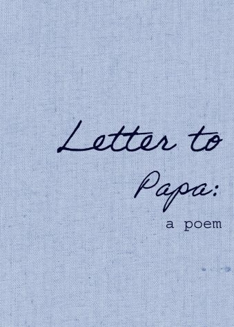 Letter to Papa
