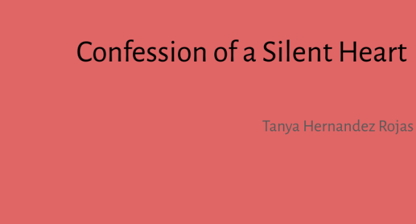 Confession of a Silent Heart