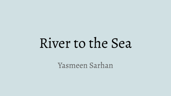 River to the Sea