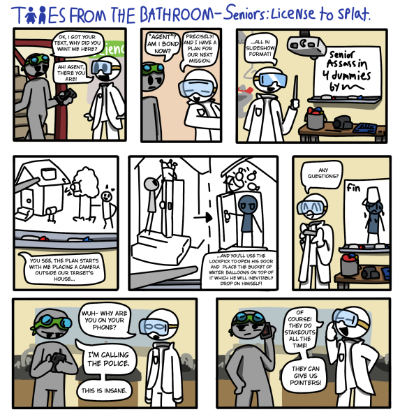 Tales From The Bathroom: Seniors: License to Splat